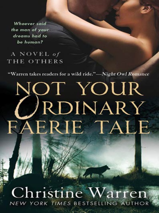Title details for Not Your Ordinary Faerie Tale by Christine Warren - Wait list